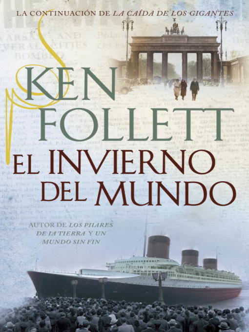 Title details for El invierno del mundo by Ken Follett - Available